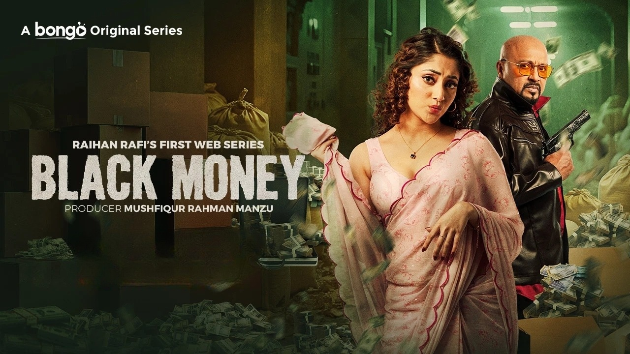 Black Money (2025) S01 Bengali BongoBD WEB-DL 720p