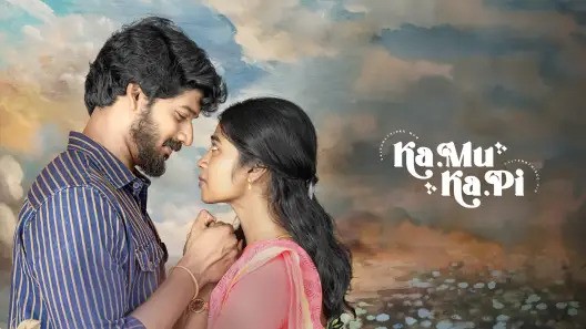 Ka.Mu - Ka.Pi (2025) Tamil WEB-DL 1080p
